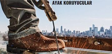 Ayak Koruyucular