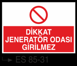 Jeneratör Uyarı Levhaları